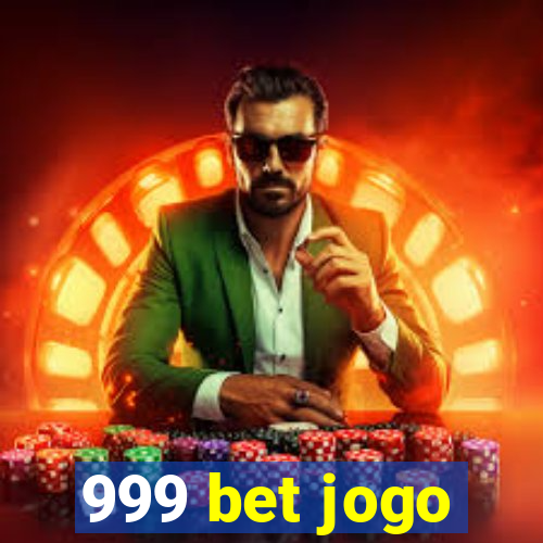 999 bet jogo